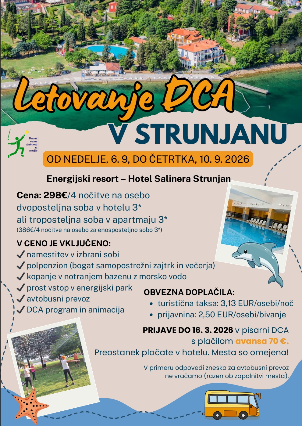 You are currently viewing Letovanje DCA v Strunjanu